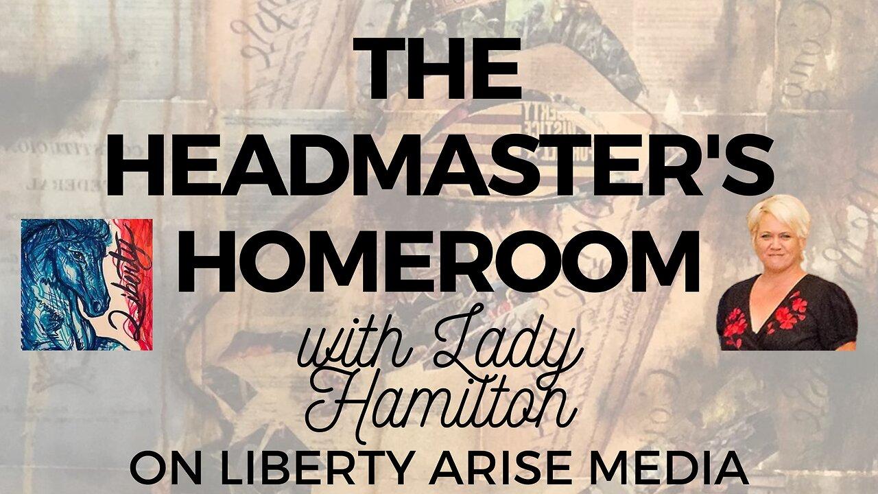 Ep2 Headmasters Homeroom with Lady Hamilton