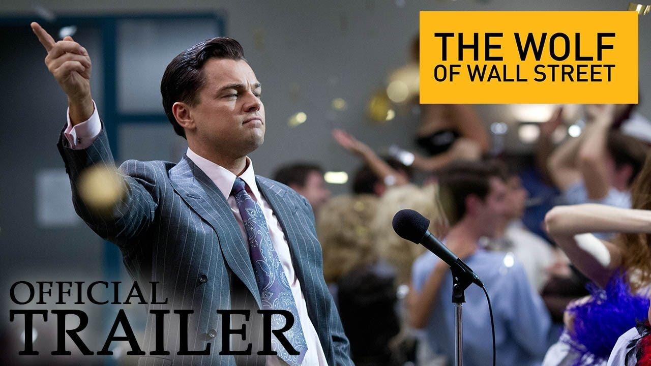 The Wolf of Wall Street (2013) | Official Trailer