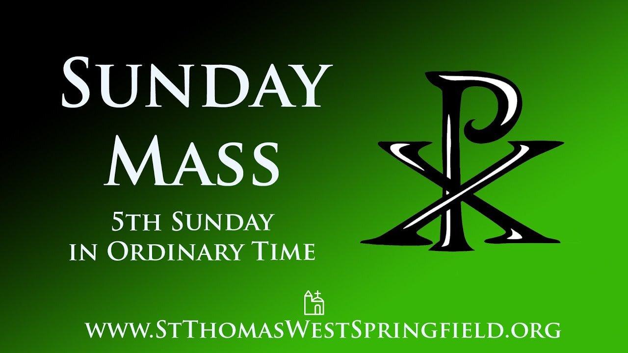 Sunday Mass | St. Thomas the Apostle West Springfield, February 5, 2023