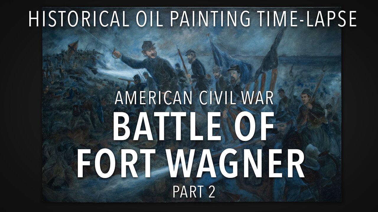 Artist Paints a Detailed Historical Oil Painting of the Civil War Battle of Fort Wagner Part 2
