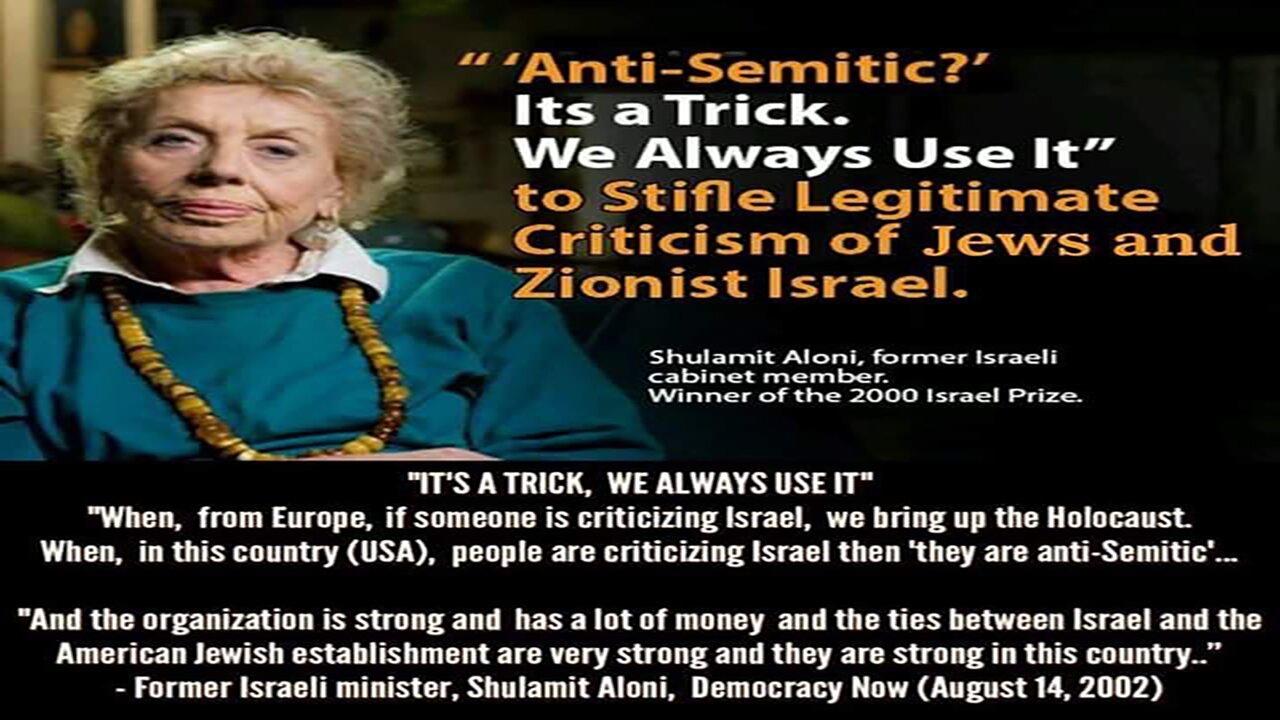 Anti Semitic its a trick, we always use it. - SHULAMIT ALONI