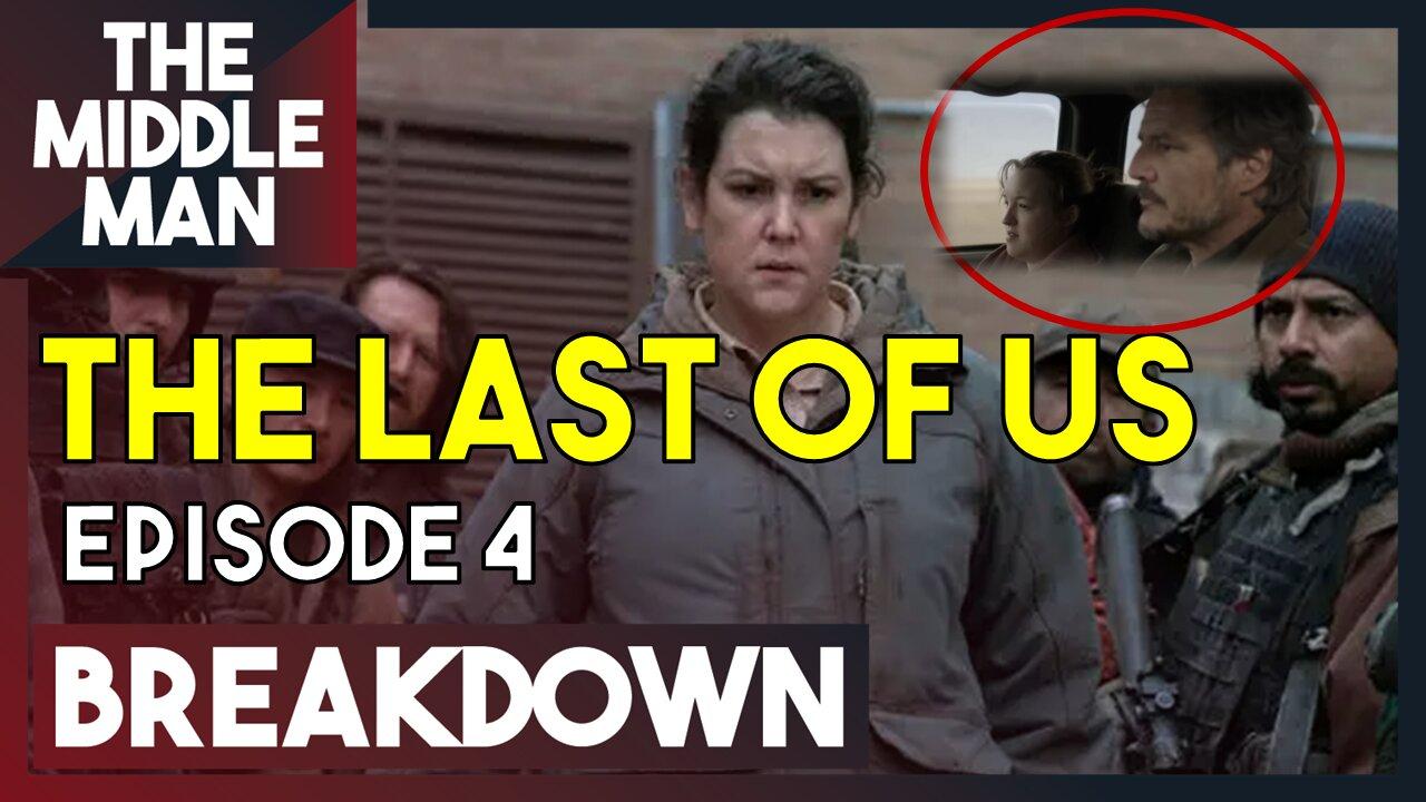 THE LAST OF US Episode 4 BREAKDOWN | 1x4 Ending Explained, Theories, Review, Predictions, Reaction