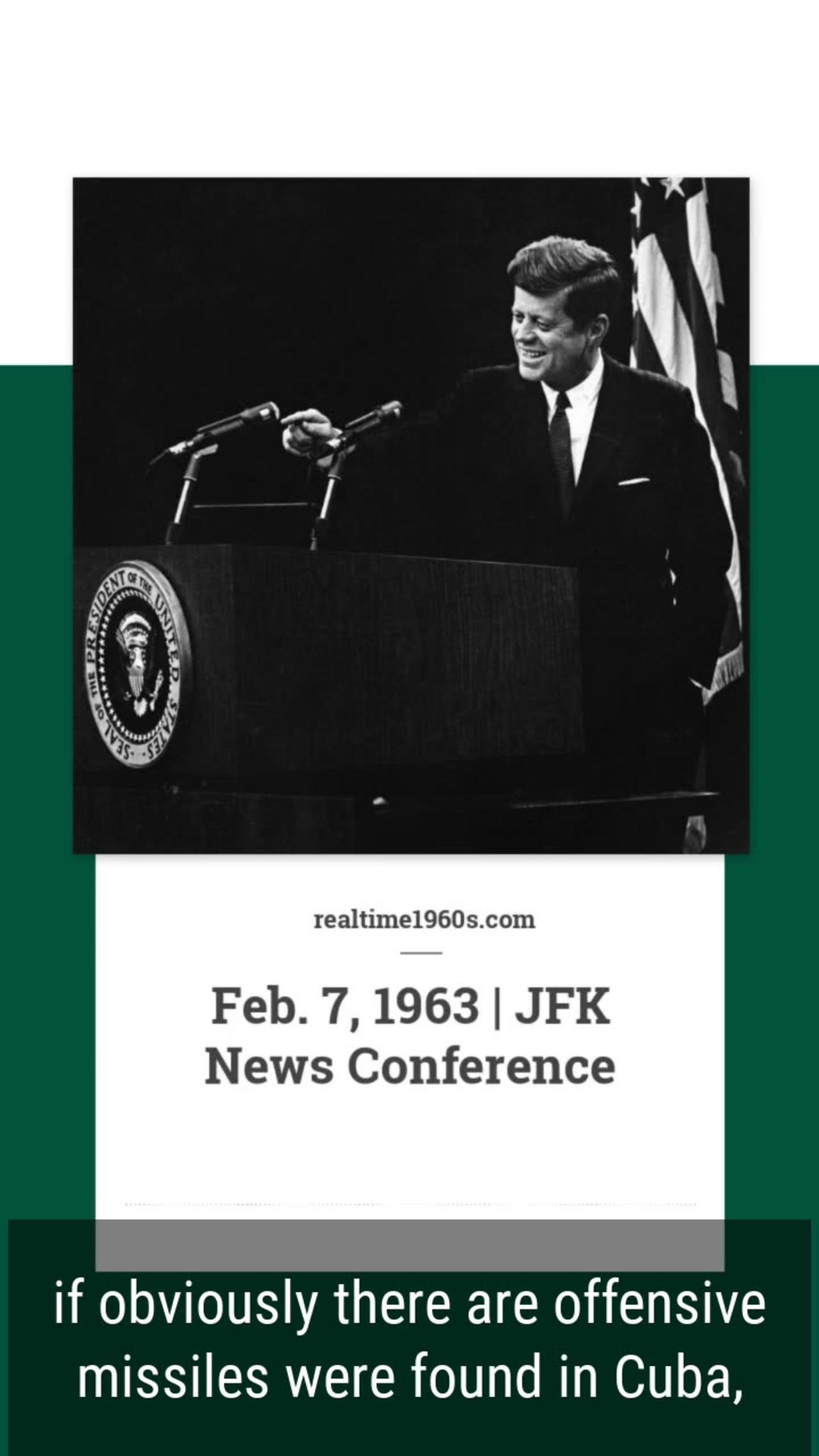 Feb. 7, 1963 - JFK Speaks on Soviet Threat in Cuba