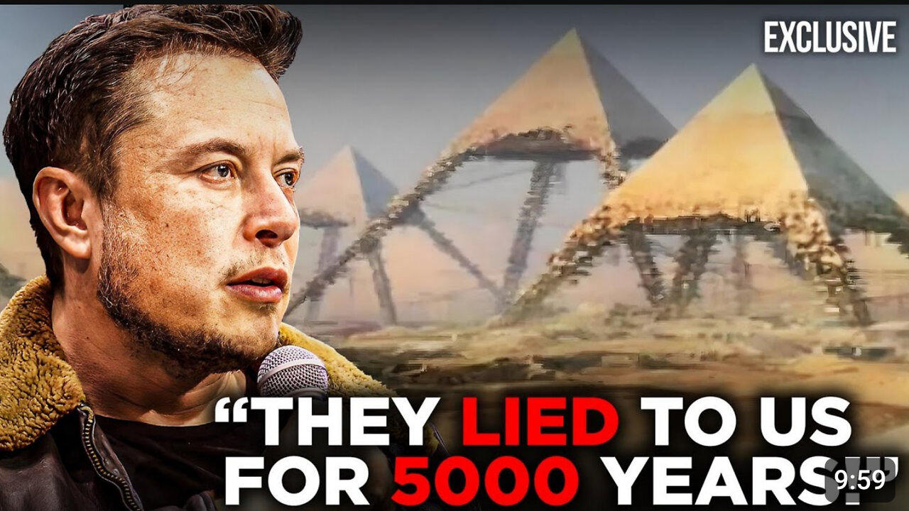 Elon musk reveals  terrifying truth about the pyramids