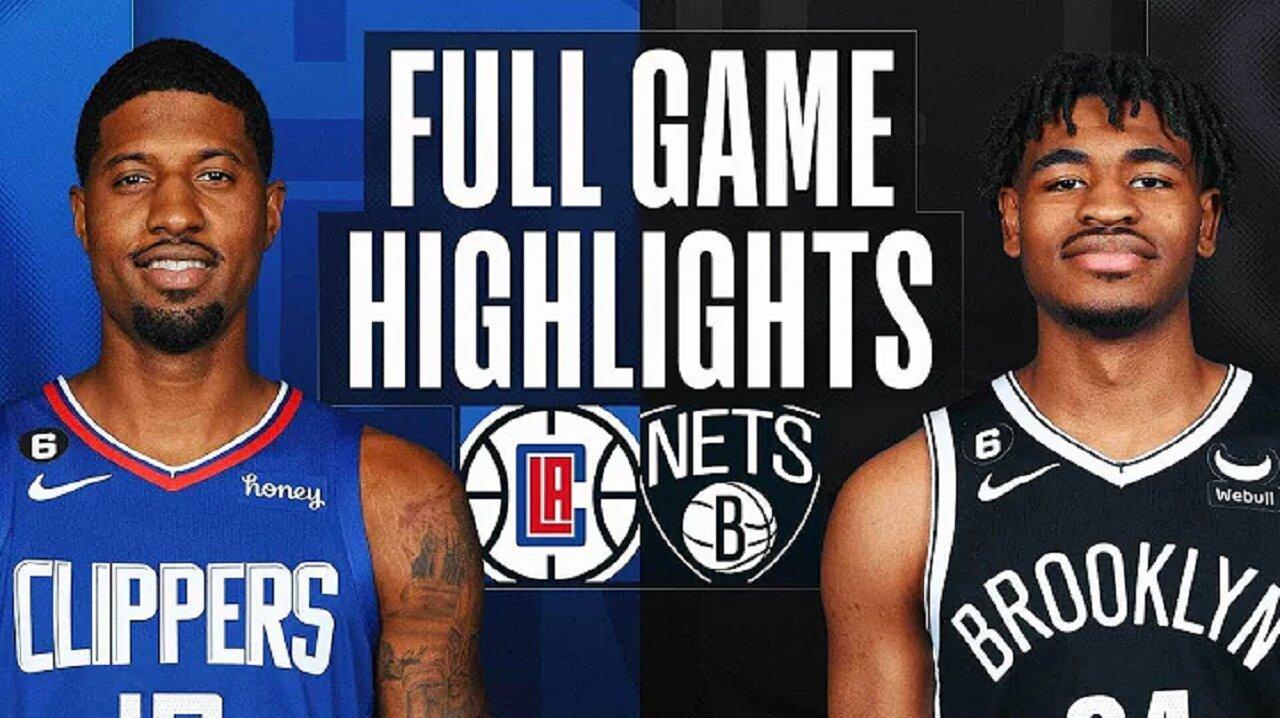 Los Angeles Clippers vs. Brooklyn Nets Full Game Highlights | Feb 6 | 2022-2023 NBA Season
