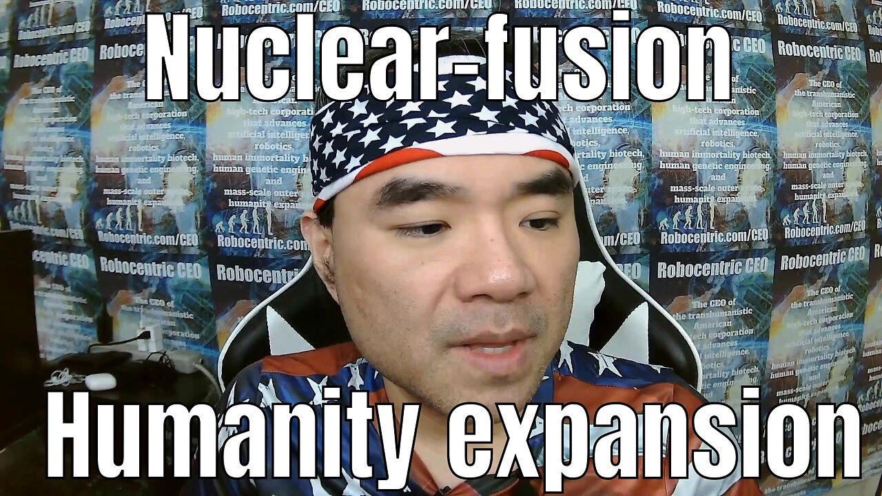 Expand humanity massively into outer space via nuclear-fusion powered outer space tech!
