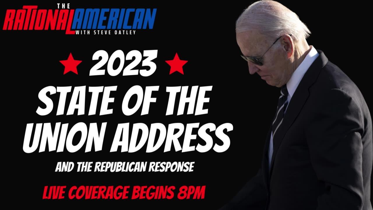 2023 State of the Union Address and Republican Response LIVE