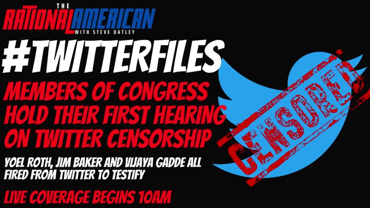 #twitterfiles: Members of Congress hold their first hearing on twitter censorship