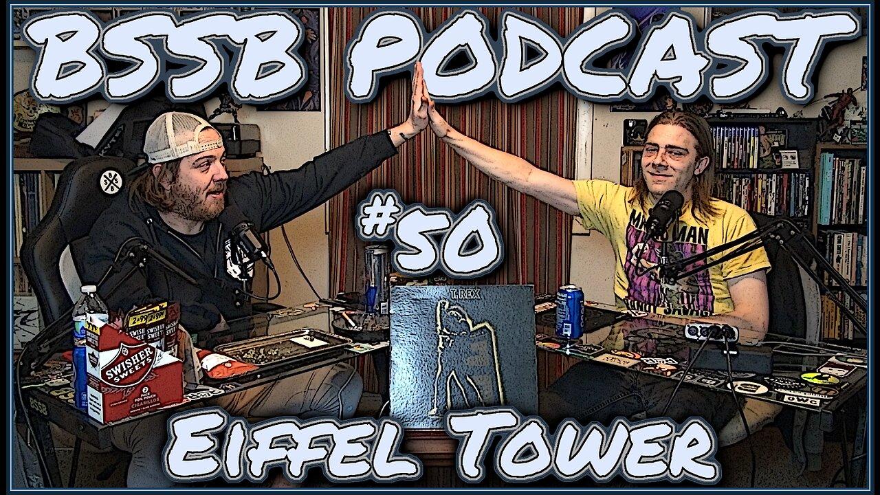 Eiffel Tower - BSSB Podcast #50