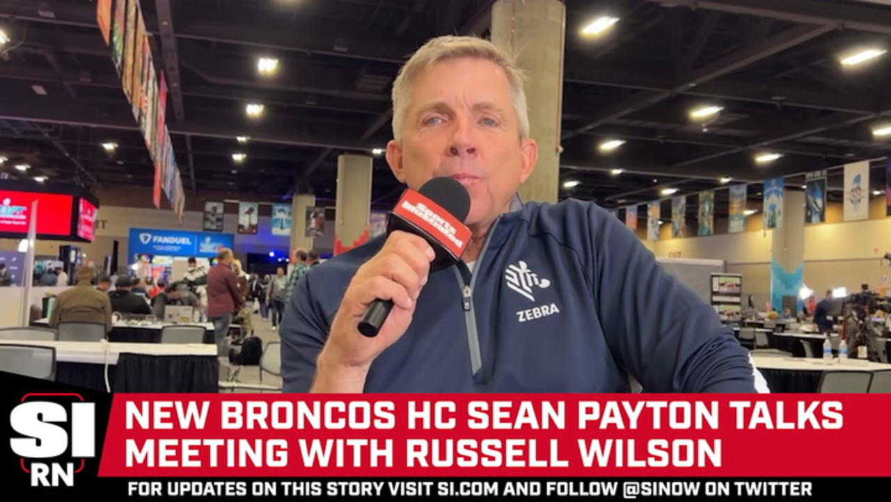 Broncos Head Coach Sean Payton Talks Meeting with Russell Wilson