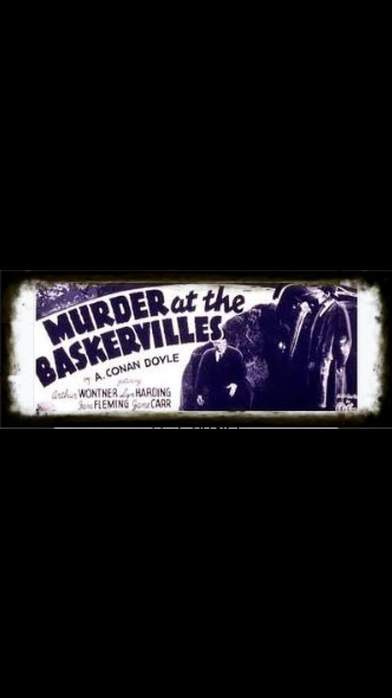 Sherlock Holmes In Murder At The Baskervilles 1937 | Classic Mystery Drama | Vintage Full Movies