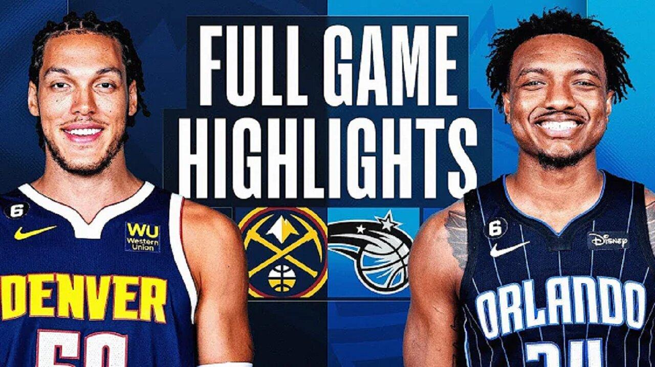 Denver Nuggets vs. Orlando Magic Full Game Highlights | Feb 9 | 2022-2023 NBA Season
