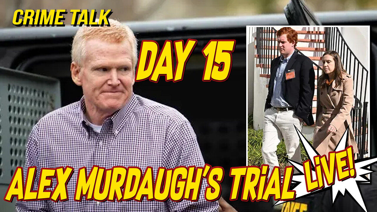 Watch LIVE Alex Murdaugh's 15th Trial Day! One News Page VIDEO