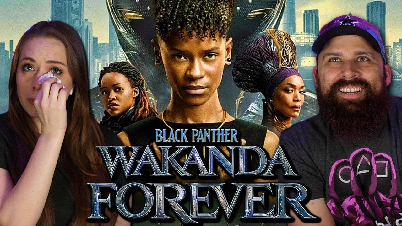 Watching *Black Panther: Wakanda Forever* For The First Time!