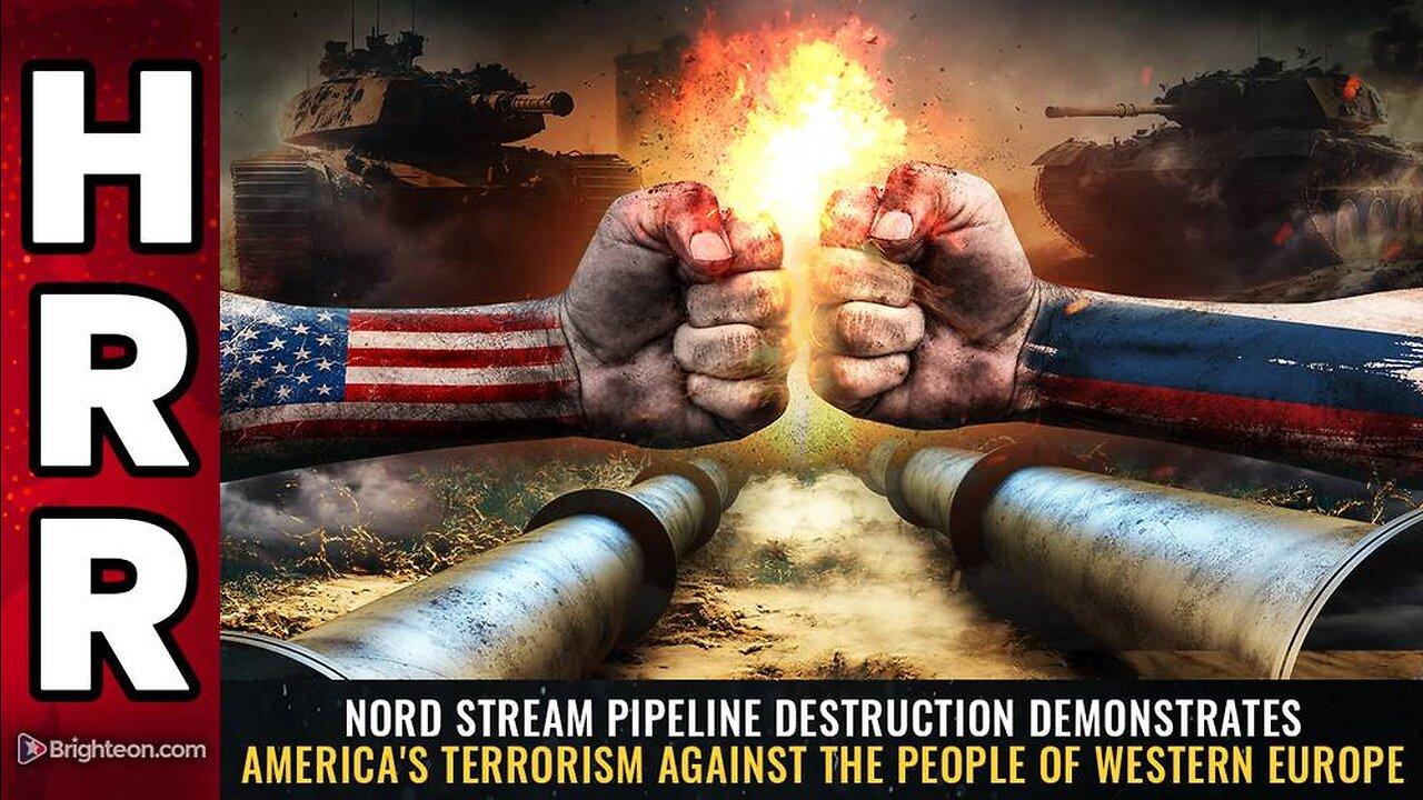 Nord Stream pipeline destruction demonstrates America's TERRORISM