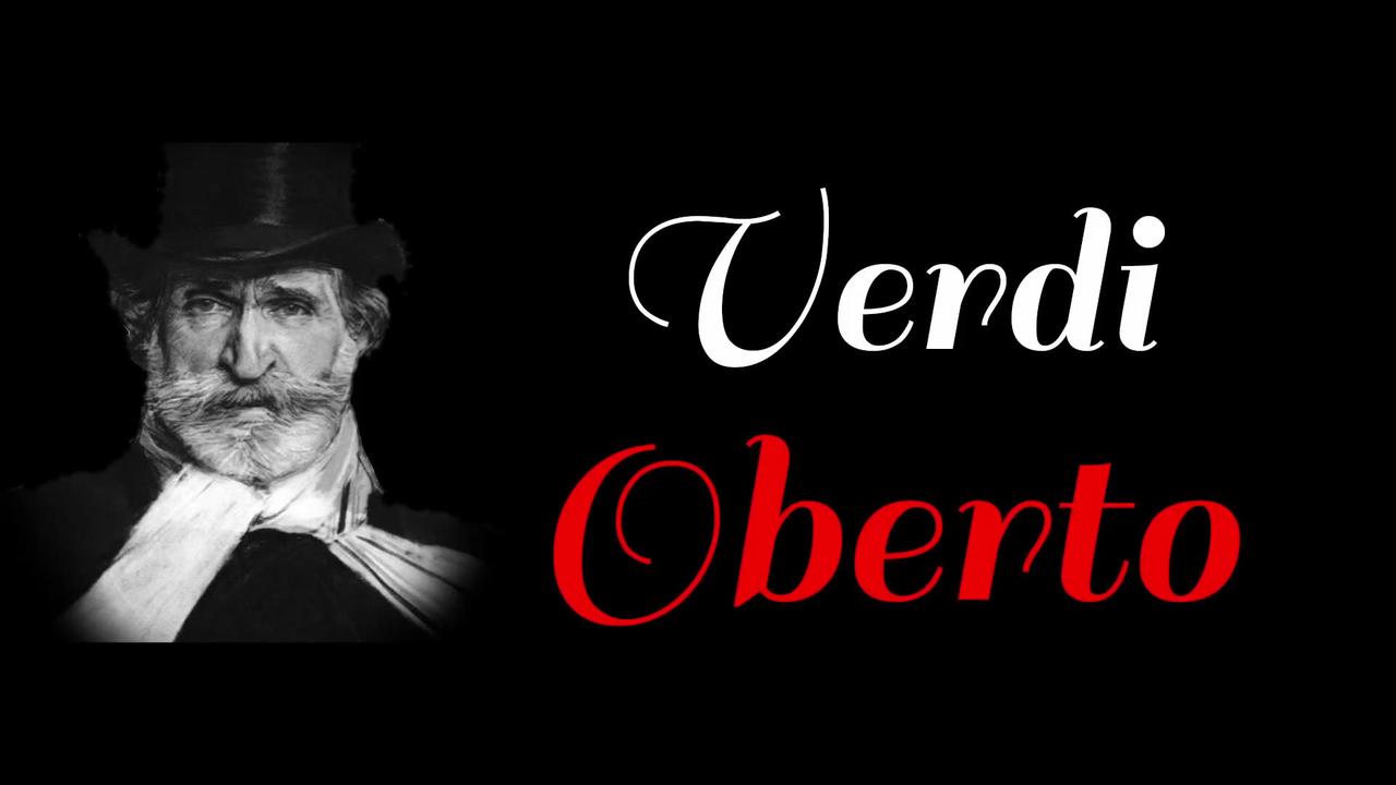 Oberto, Conte di San Bonifacio 'Opera in Two Acts' - Giuseppe Verdi 'Bergonzi - Gardelli - 1983'