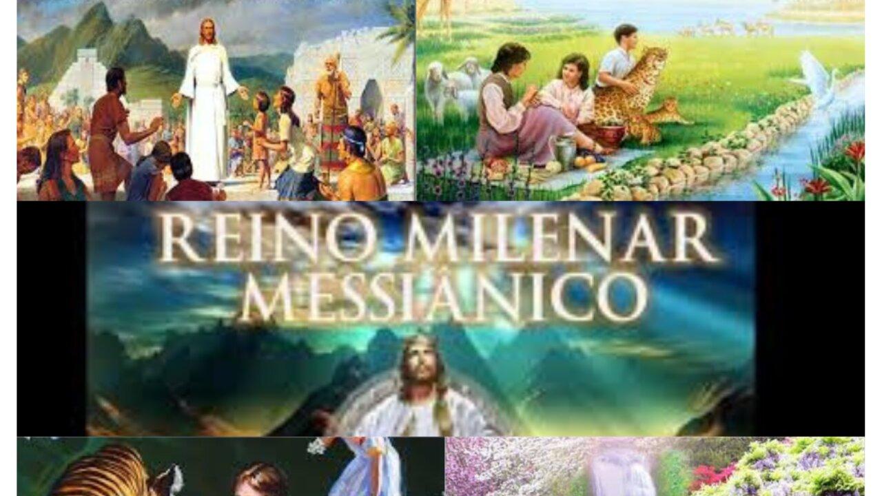 Reino Milenar Messiânico