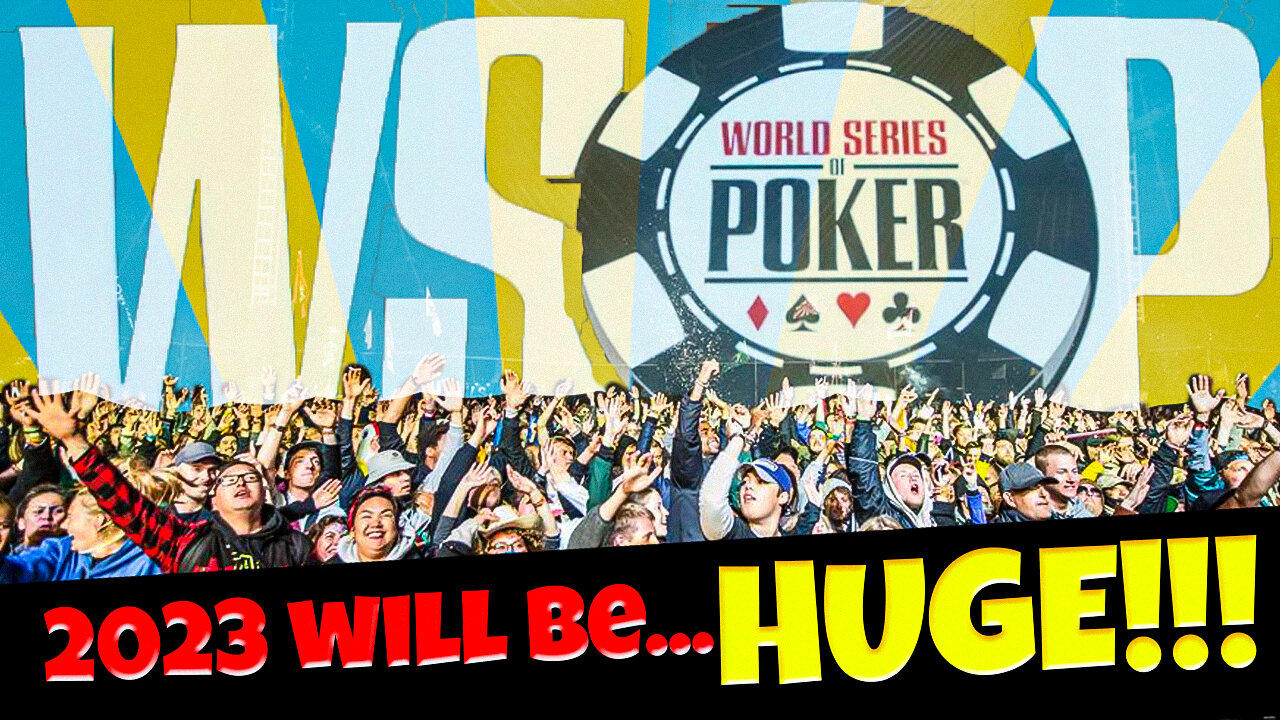 WSOP 2023 will draw MOBS!