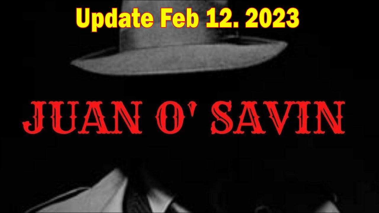 Juan O Savin Situation Update Stream Feb 12 - "Trumps Return"