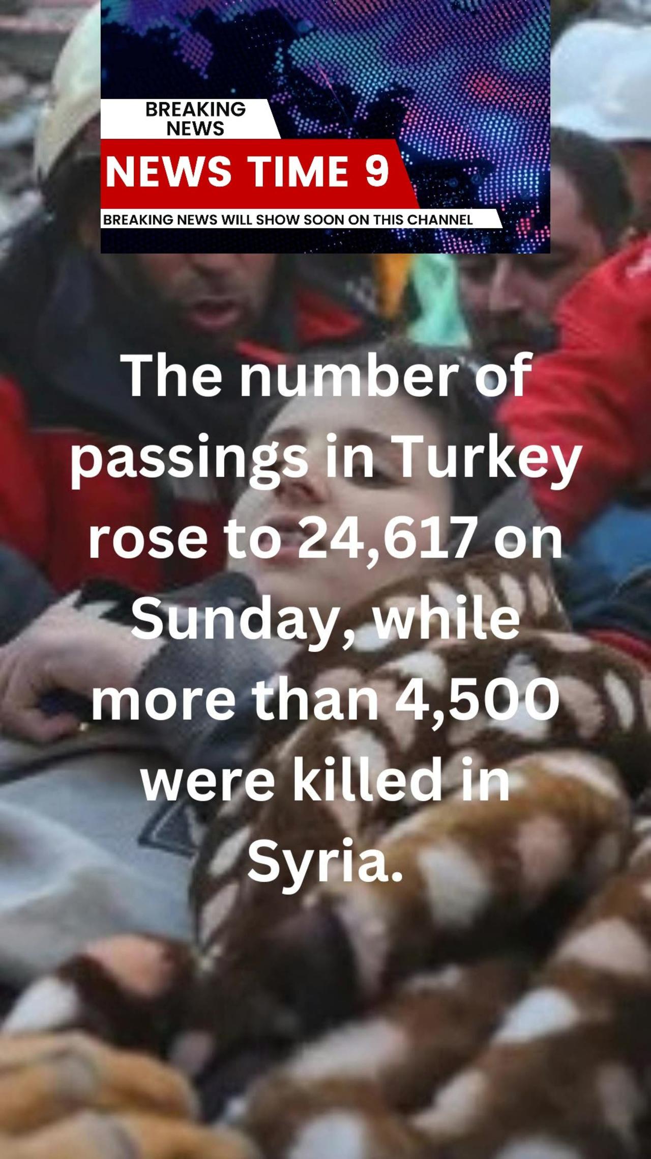 Turkey-Syria Earthquake Loss of life tops 29,000@NEWSTIME9