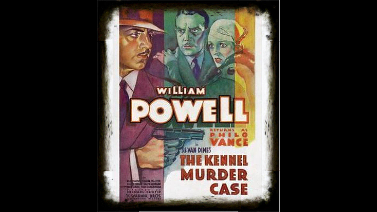 The Kennel Murder Case 1933 | Classic Mystery Drama | Vintage Full Movies | Pre Code Movies