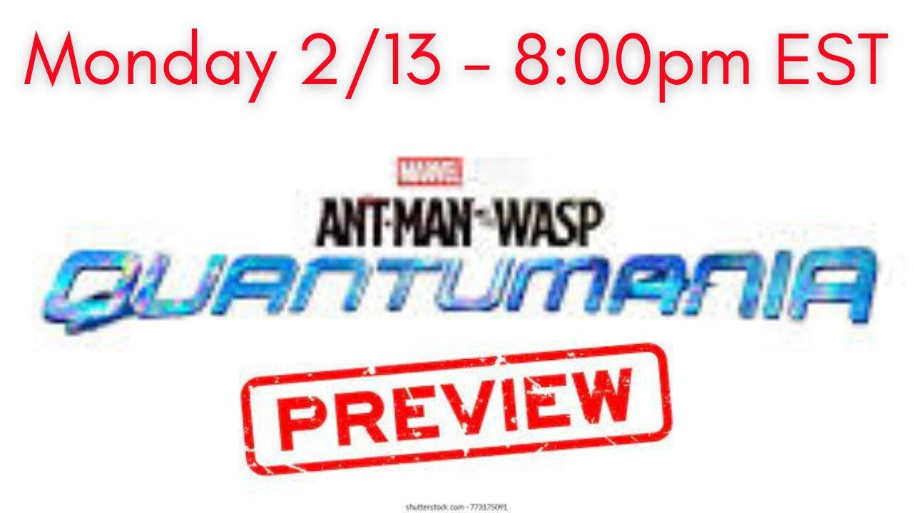 The Ant-Man and The Wasp : Quantaumania LIVESTREAM PREVIEW!! #antman3 #kang #mcuphase5