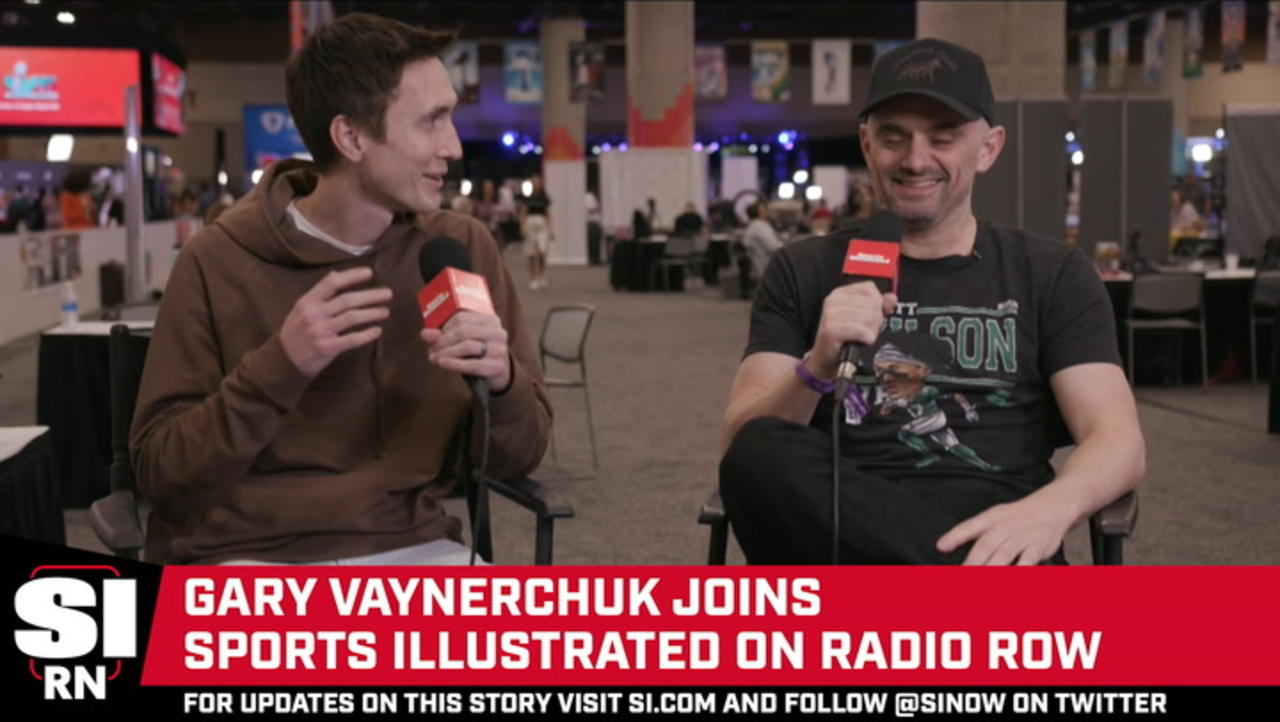 Gary Vaynerchuk Joins Sports Illustrated On Radio Row Ahead of Super Bowl LVII