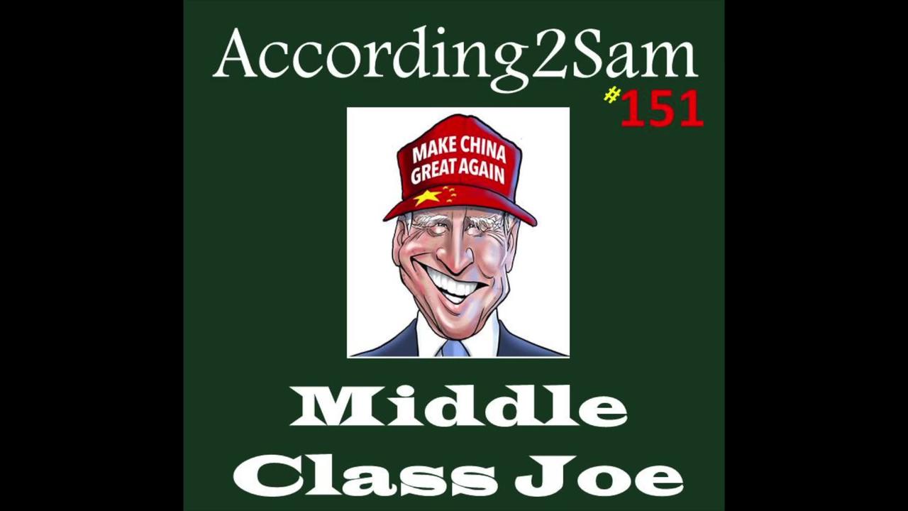 According2Sam #151 'Middle Class Joe'