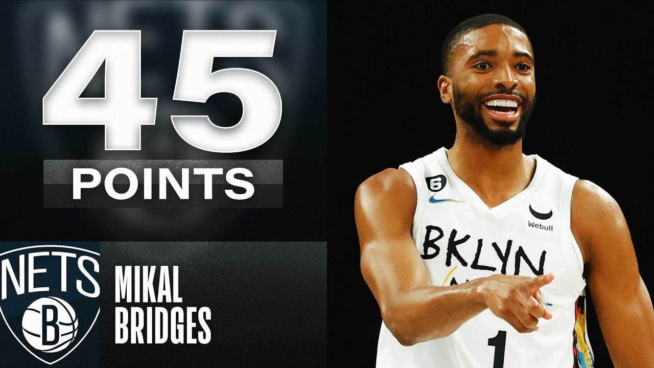 Mikal Bridges 15 straight points, 45 overall give Brooklyn win over Heat, 116-105