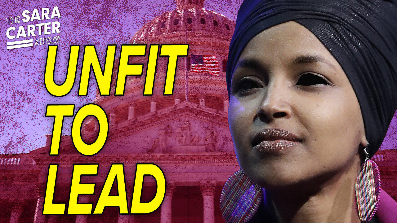 Ilhan Omar ENDANGERS America and Our Allies