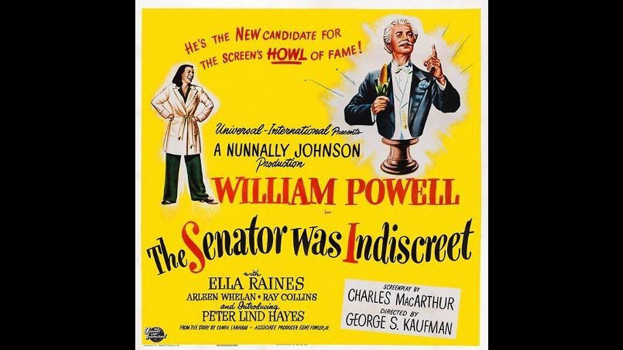 The Senator Was Indiscreet ... 1947 comedy film trailer