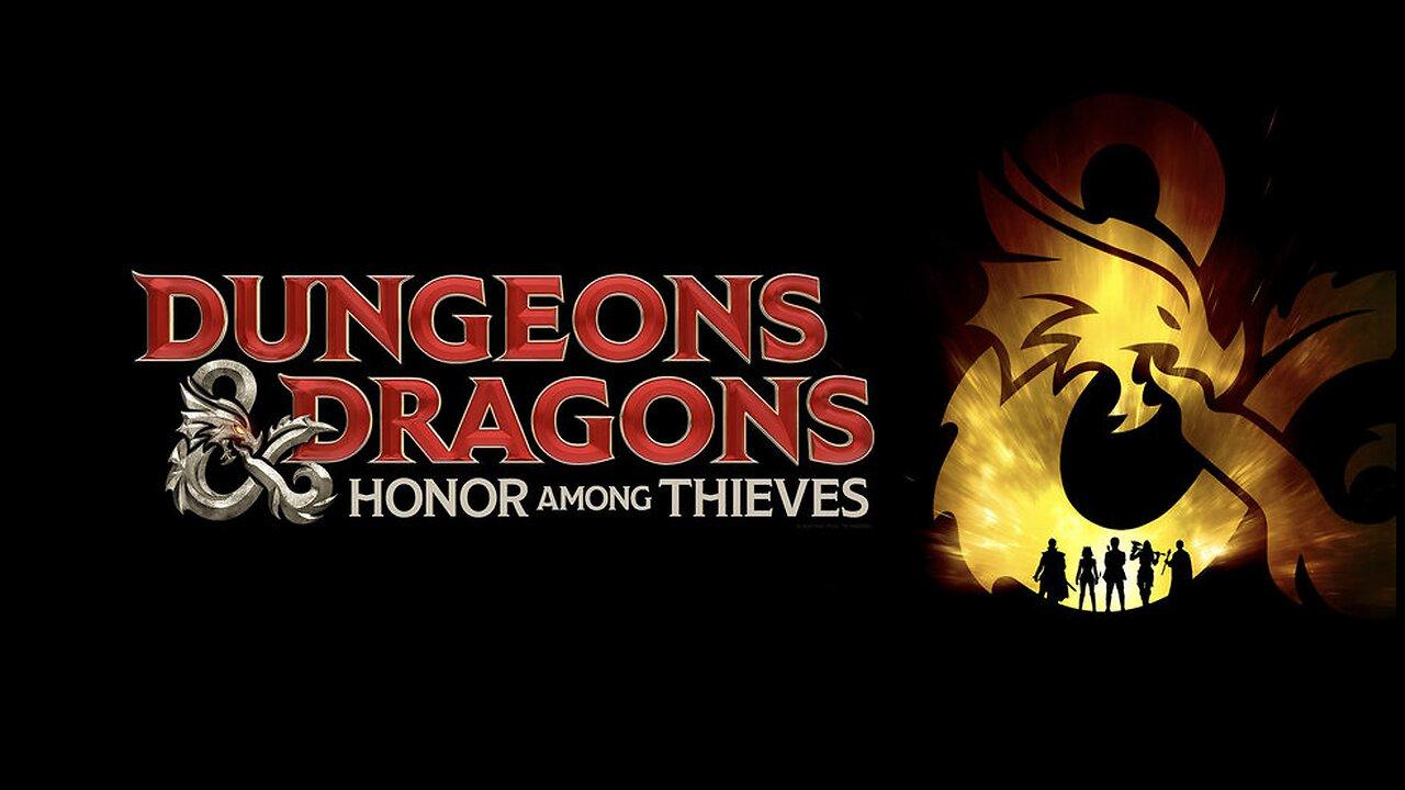 Dungeons & Dragons_ Honor Among Thieves - Featurette © 2023 Action and Adventure, Comedy, Fantasy