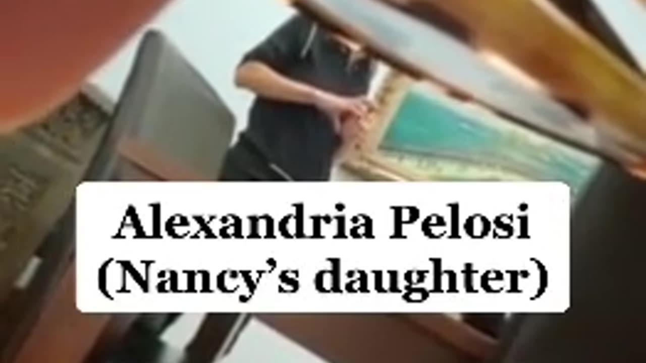 Nancy Pelosi's daughter - Hidden camera