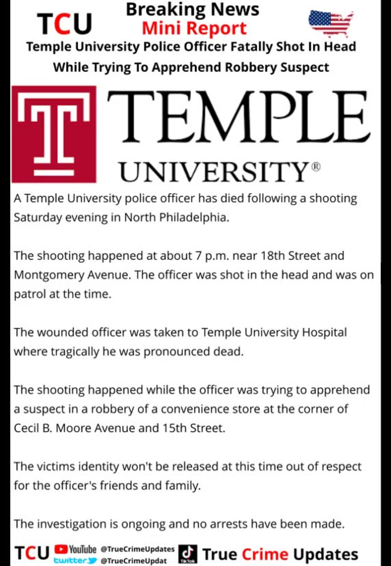 Temple University Police Officer Fatally Shot In Head While Trying To Apprehend Robbery Suspect