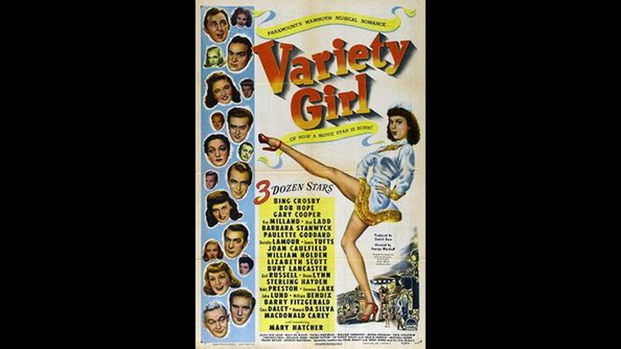 Variety Girl ... 1947 American film trailer