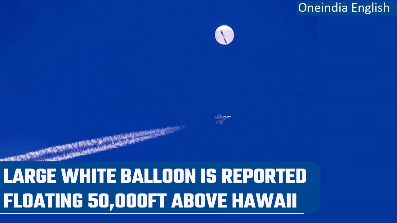 Large white balloon spotted over east of Honolulu in Hawaii at altitude of 50,000 ft | Oneindia News