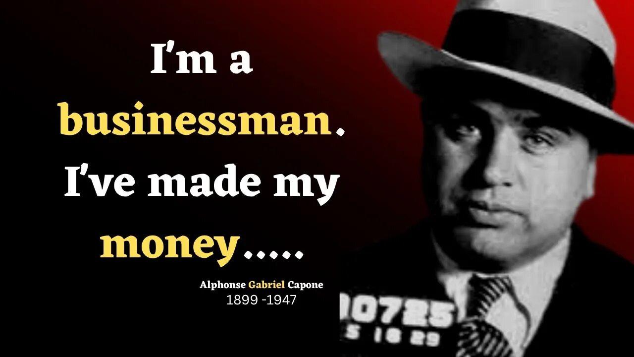 Al Capone's Best Motivational and Life chanching Quotes about life  | Wisdom of Words