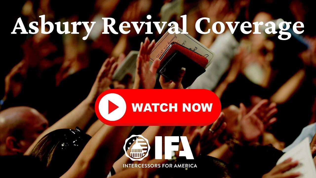 Live From the Asbury Revival Monday, February One News Page VIDEO