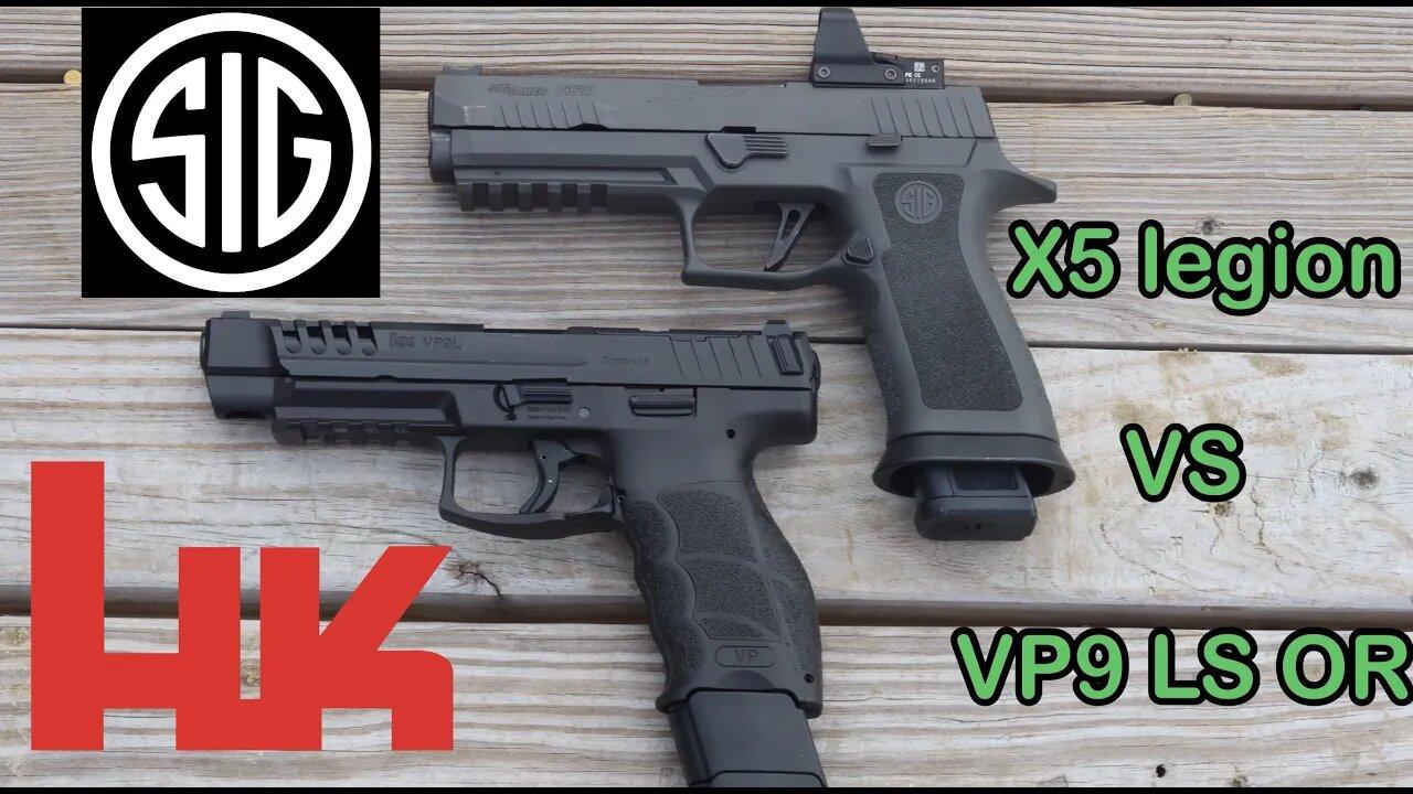 Sig Sauer X5 Legion vs H&K VP9 Long Slide Optics Ready / Best Competition Polymer Pistol?