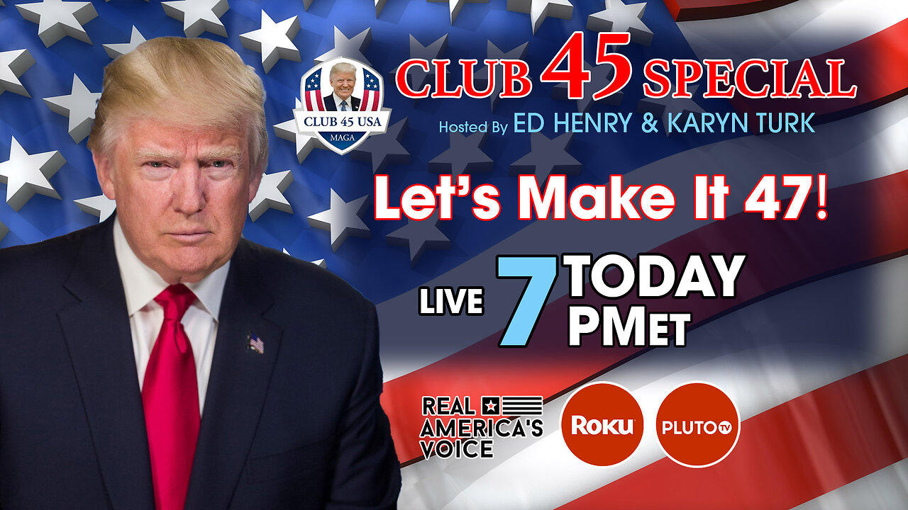 CLUB 45 SPECIAL WITH PRESIDENT TRUMP