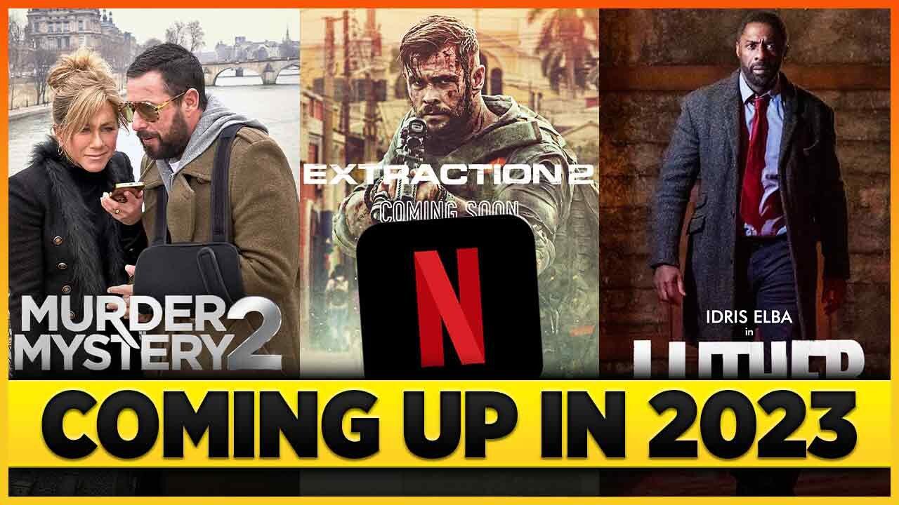 Top 10 NETFLIX Movies Coming Out in 2023 One News Page VIDEO