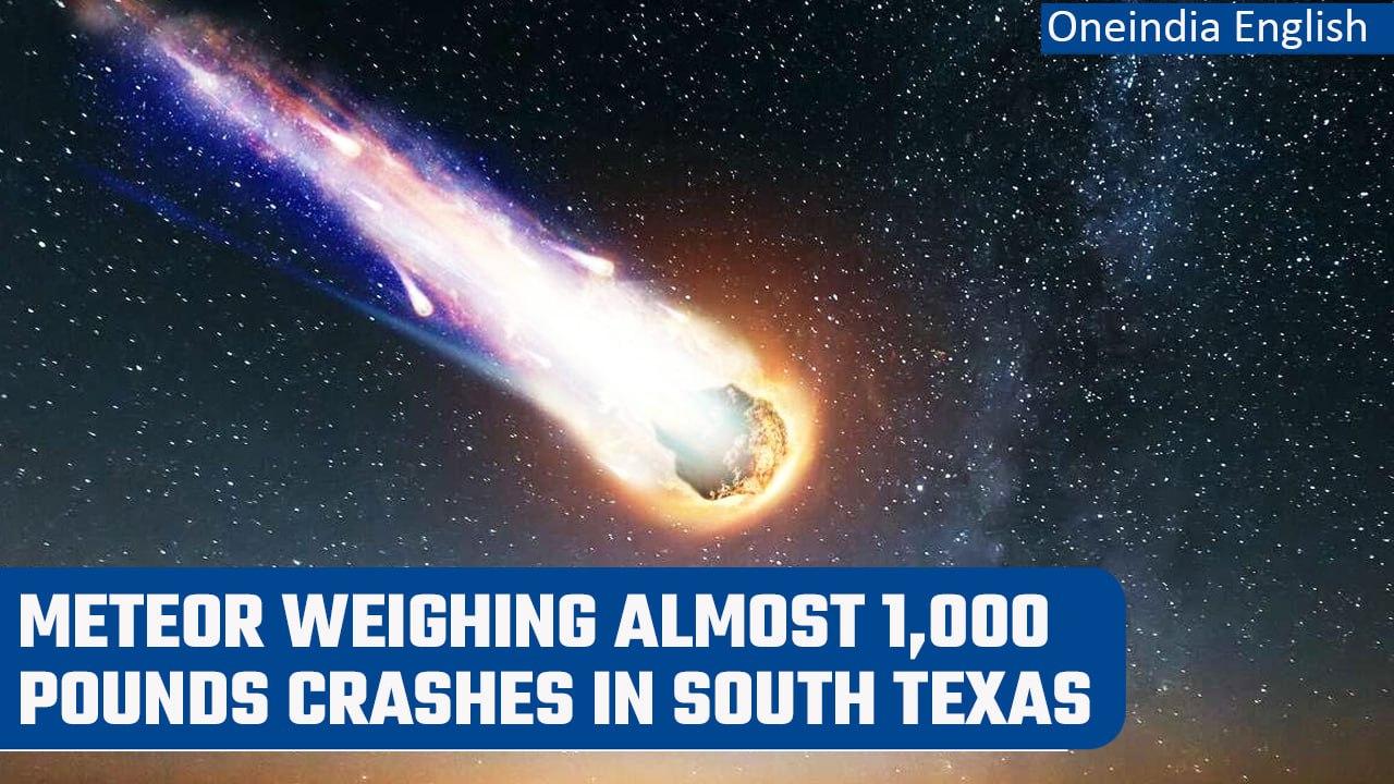 NASA confirms meteor weighing nearly 1000 pounds crashed in South Texas near McAllen | Oneindia News