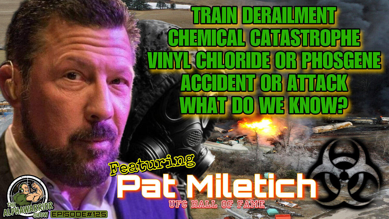 PALESTINE OHIO - CHEMICAL CATASTROPHE - VINYL CHLORIDE or PHOSGENE - ACCIDENT OR ATTACK - with PAT MILETICH