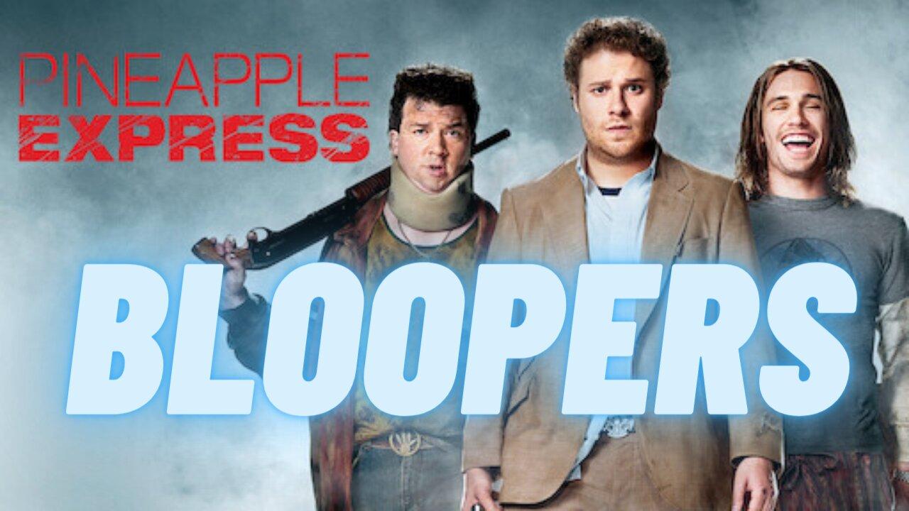 PINEAPPLE EXPRESS Bloopers & Gag Reel (2008) Ft. Seth Rogen & James Franco