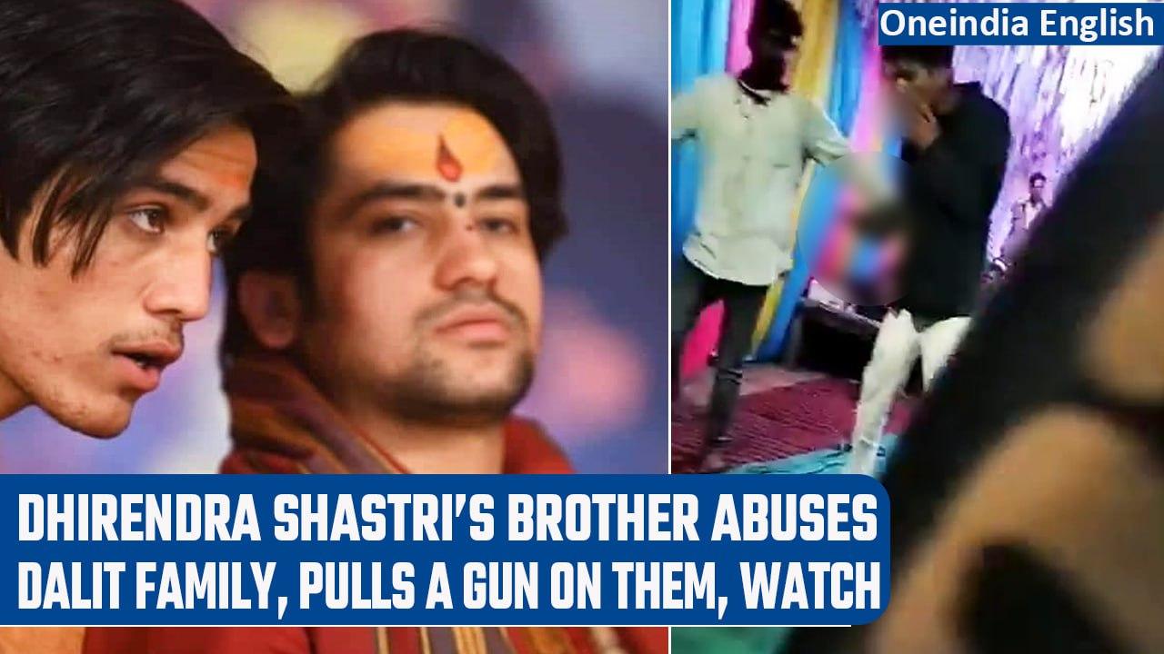 Dhirendra Shastri’s brother caught on video abusing dalit family, case filed| Oneindia News