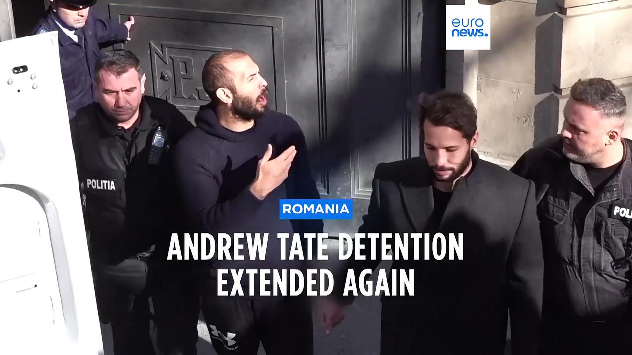 Romanian authorities extend Andrew Tate's detention for a further 30 days