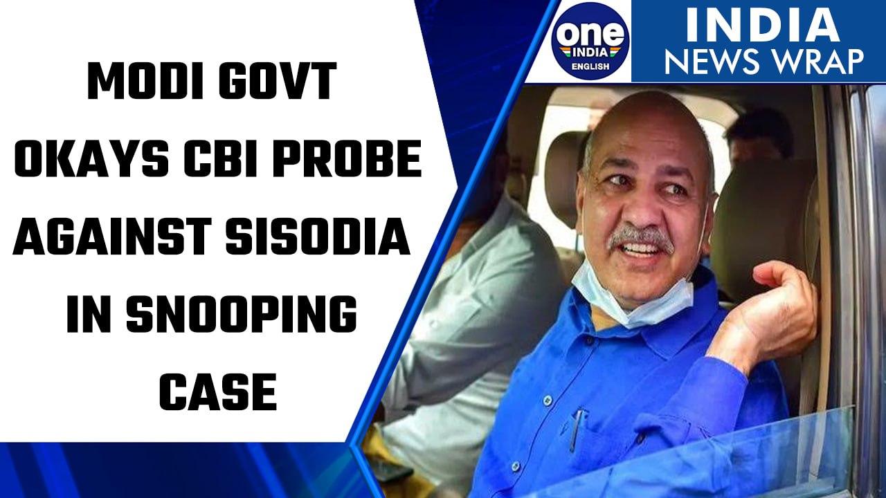 Manish Sisodia in trouble as Centre okays CBI probe in snooping case | Oneindia News