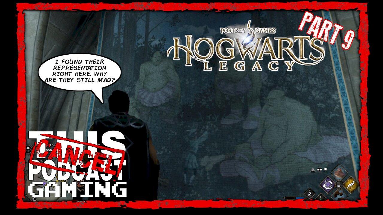 CTP Gaming: Hogwarts Legacy, Part 9!