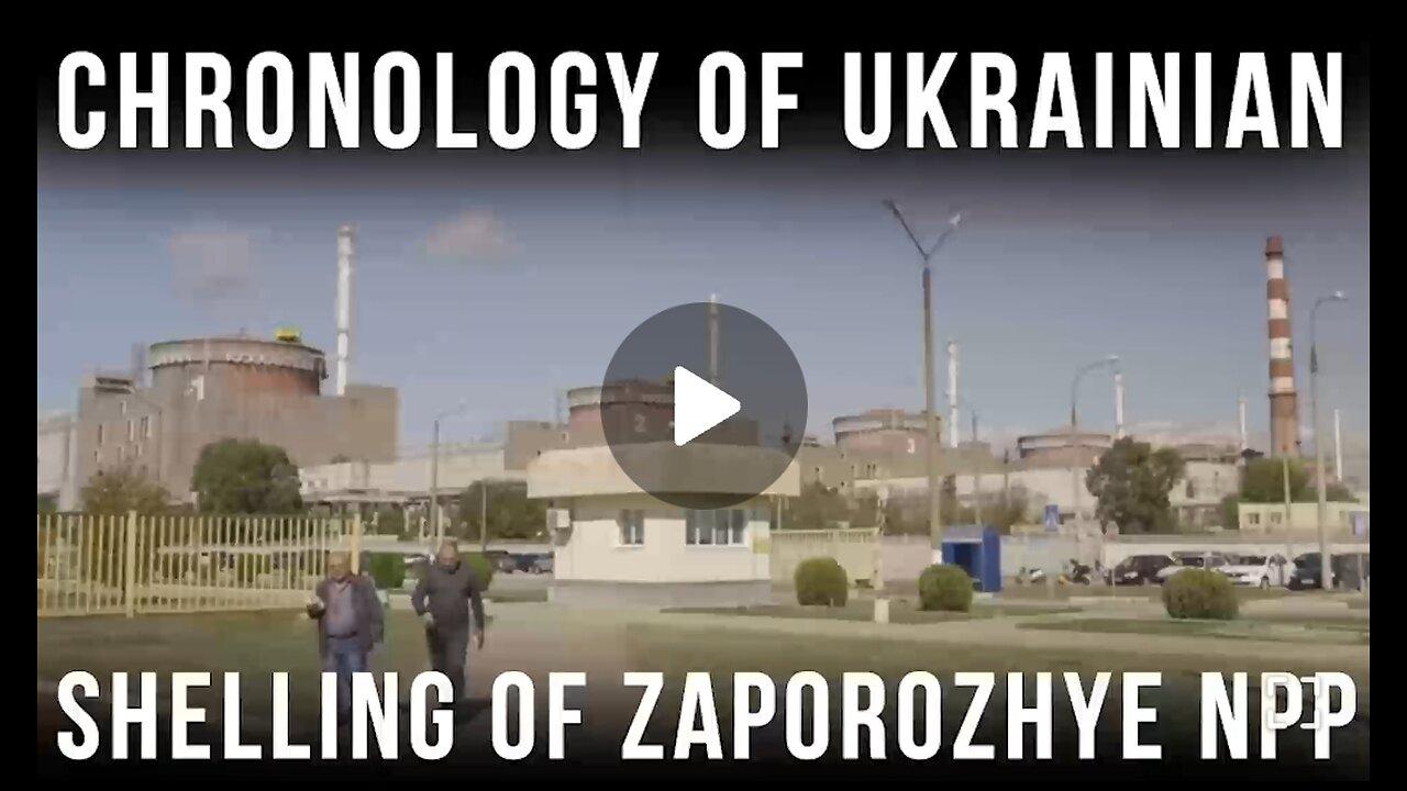 Chronology of Ukrainian shelling of Zaporozhye Nuclear Power Plant