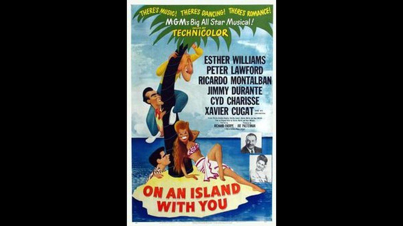 On an Island with You ... 1948 musical film trailer